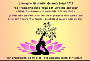 Aprile 2022 – Quarto Convegno Nazionale Metamorfosys: “La tradizione dello Yoga per un’etica dell’oggi”