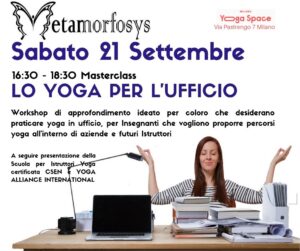 Milano 21 Settemrbe 2019 – Lo Yoga per l’ufficio