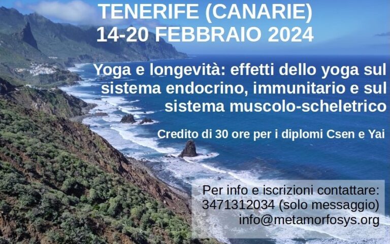 Tenerife – 14/20 febbraio 2024 – Seminario “Yoga e longevità: effetti dello yoga sul sistema endocrino, immunitario e sul sistema muscolo-scheletrico”